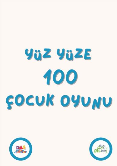 Yüz yüze 100 çocuk oyunu (ücretsiz)